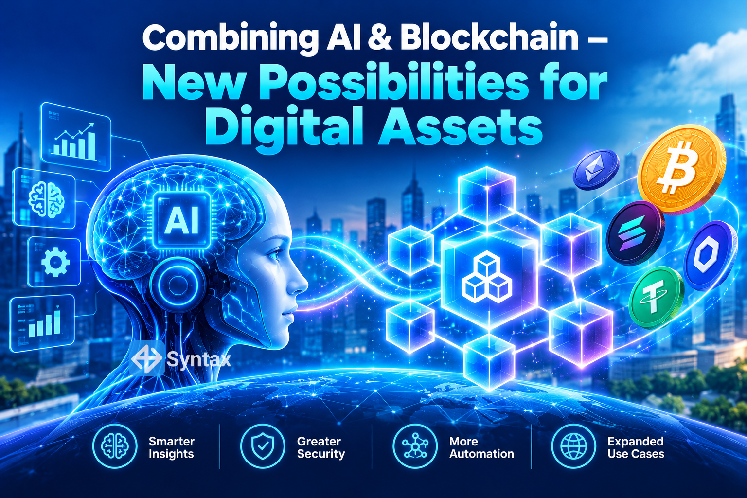 Combining AI & Blockchain – New Possibilities for Digital Assets - Syntax Verse