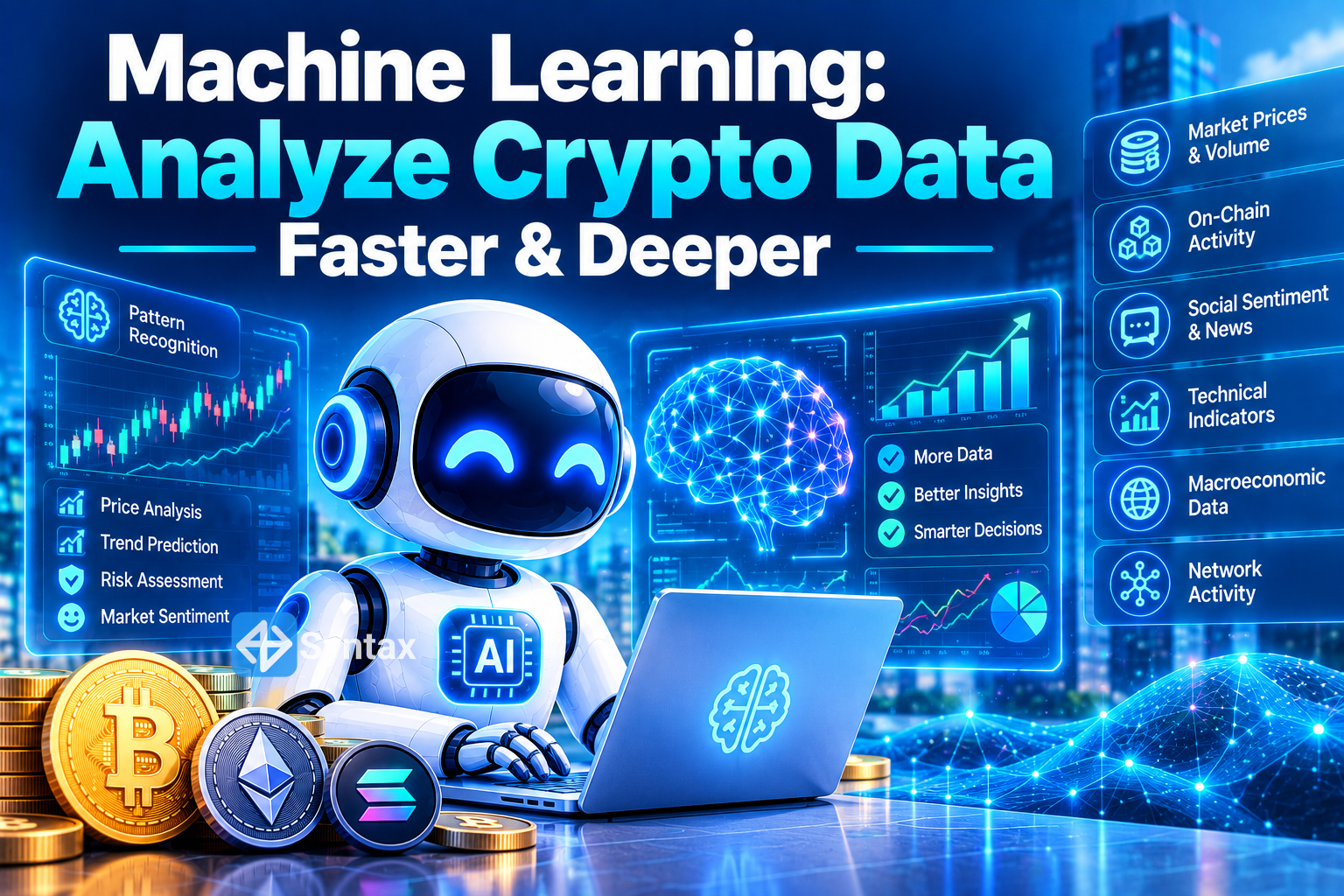 Machine Learning: Analyze Crypto Data Faster & Deeper - Syntax Verse