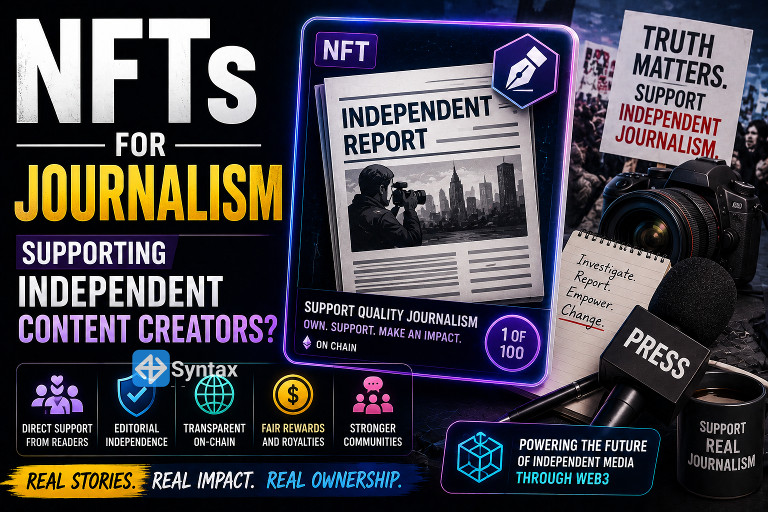 NFTs for Journalism – Supporting Independent Content Creators? - Syntax Verse
