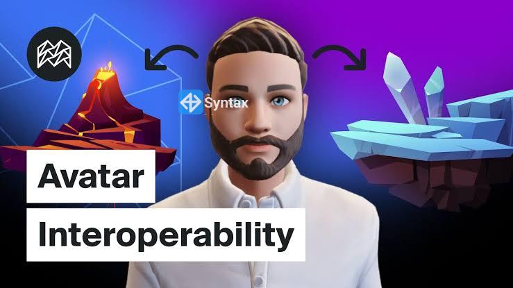 What is avatar interoperability? - Syntax Verse